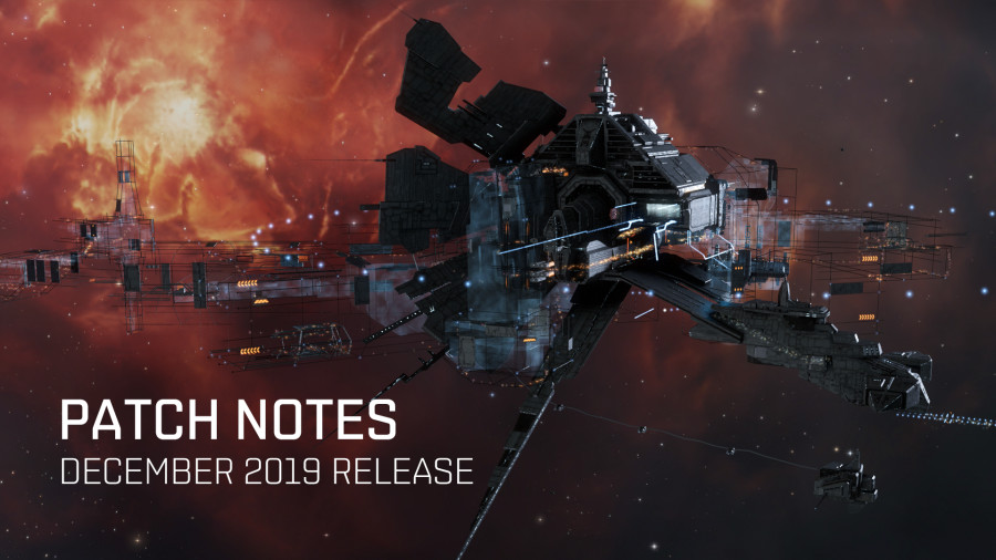 Patch Notes For December 19 Release Eve Online