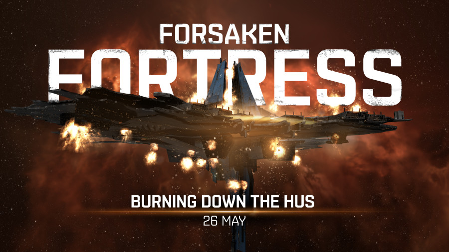 Forsaken Fortress Coming 26 May Eve Online